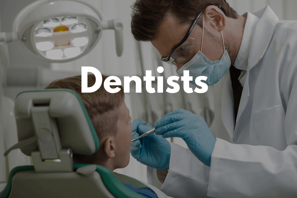 Dentists